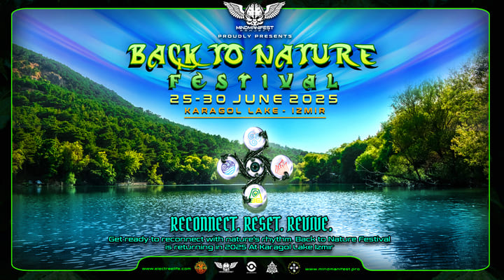 Back to Nature Festival  // İzmir · Turkey ·  25 Jun - 30 Jun 2025