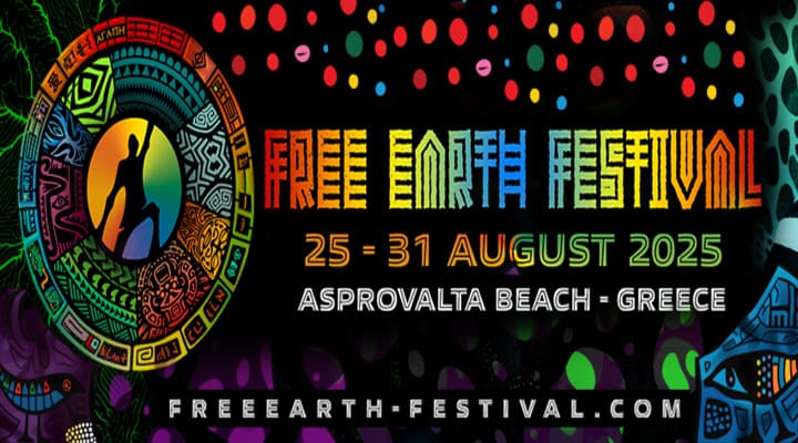 Free Earth Festival
// Asprovalta, Thessaloniki, Greece 25 Aug - 31 Aug 2025