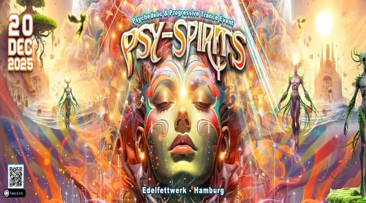 Psy-Spirits 2025 // Hamburg // Germany Sat 20 Dec 25