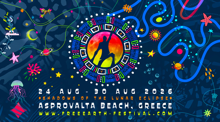 Free Earth Festival 2026
Halkdiki, Greece
August 24 - 30