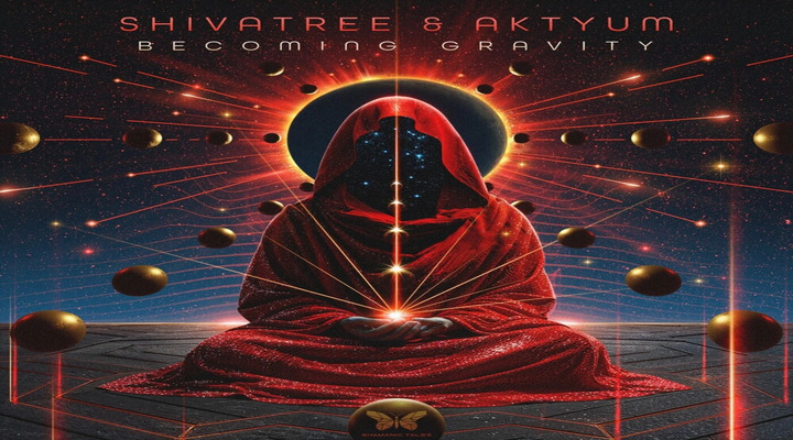 New Single | Shivatree & Aktyum - Becoming Gravity 2026